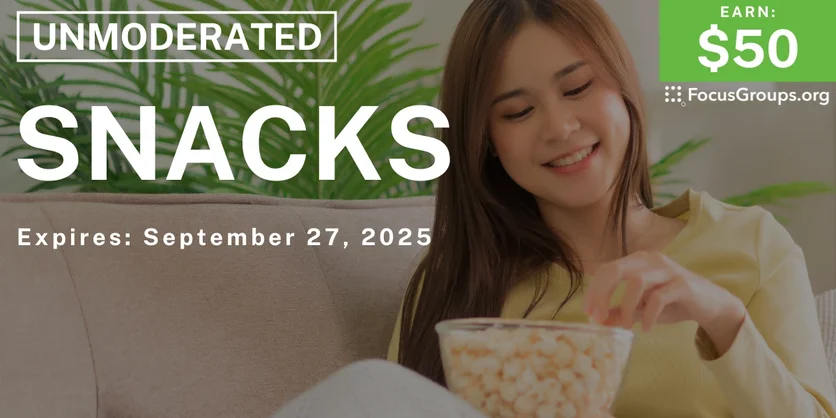 Research Study on Snacks - $50 - $50 - 09/23/2025