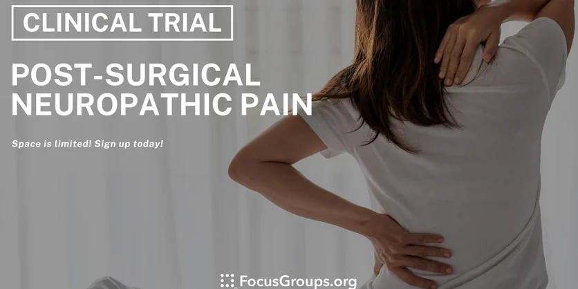 Clinical Trial on Post-Surgical Neuropathic Pain - Varies - 03/08/2024