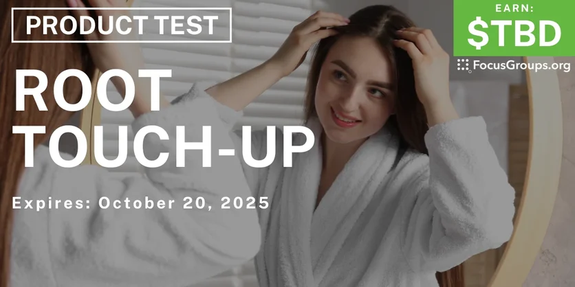 Graphic promoting Product Test for Women on Root Touch-Up, happening October 20, 2025