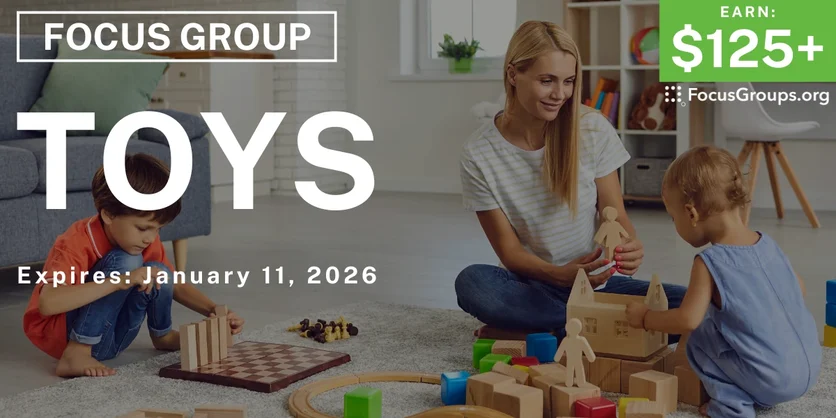 Tampa & NJ Toy Study for Parents - $125+ - $125-$375 - 12/29/2025