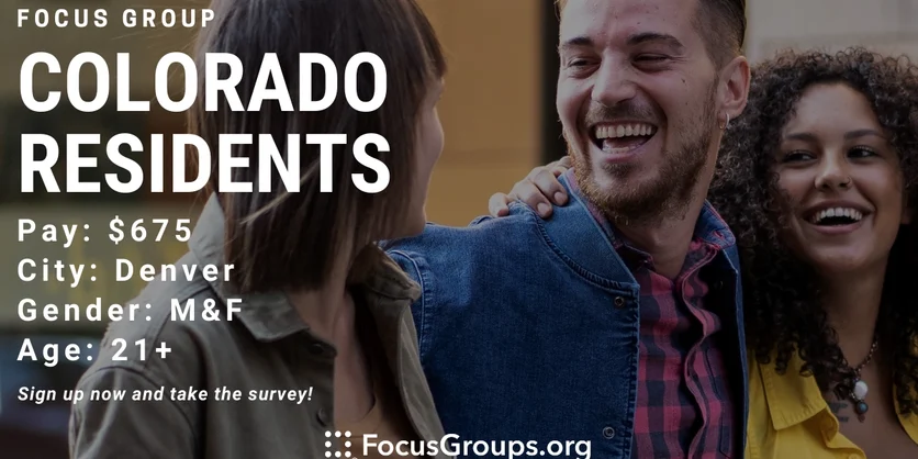 Focus Group for Colorado Residents in Denver - $675 - 05/11/2022