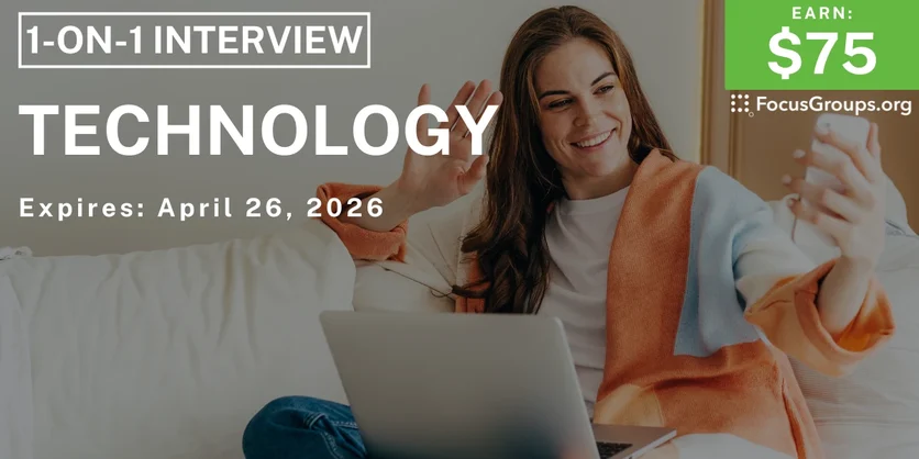 Research Study on Technology - $75 - $75 - 04/13/2026