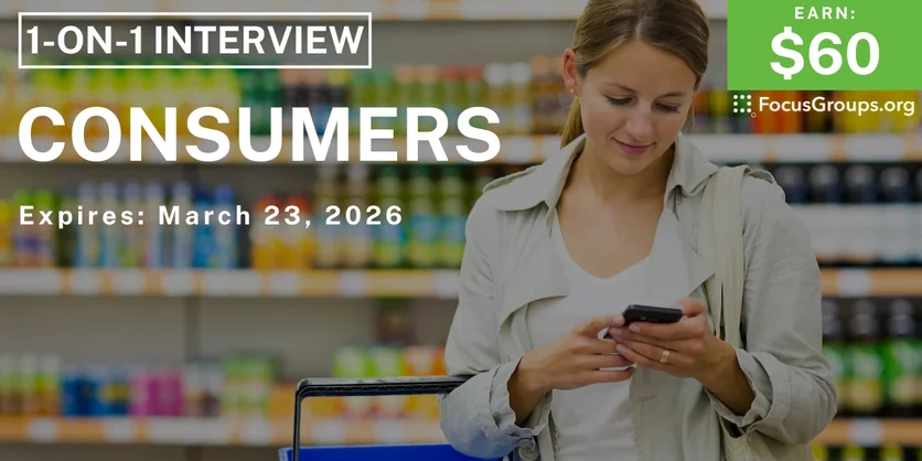 Research Study for Consumers - $60 - $60 - 03/19/2026