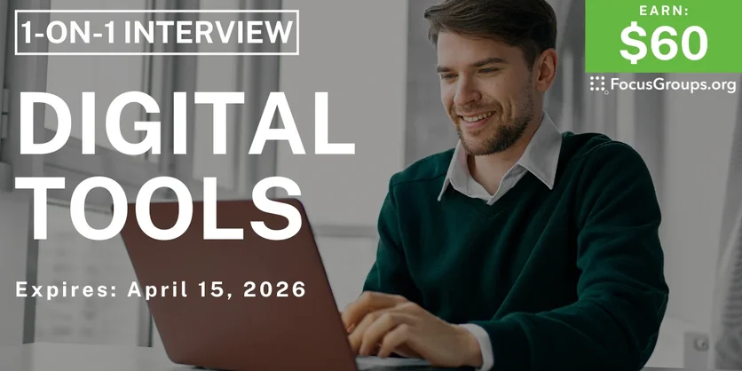 Research Study in Chicago on Digital Tools - $125 - $125 - 04/03/2026