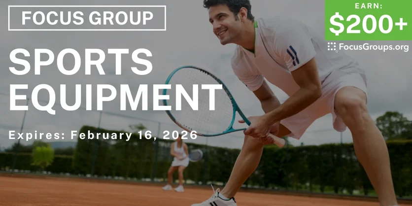 Focus Group in Raleigh on Sports Equipment - $200+ - TBD - 02/04/2026