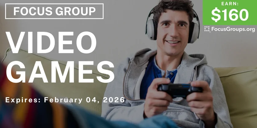 Focus Group in Atlanta on Video Games - $160 - $160 - 01/22/2026