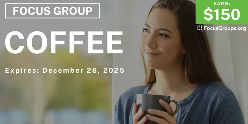 Focus Group in Orlando on Coffee - $150 - $150 - 12/16/2025
