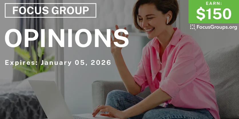 Focus Group in New Jersey on Opinions - $150 - $150 - 12/24/2025