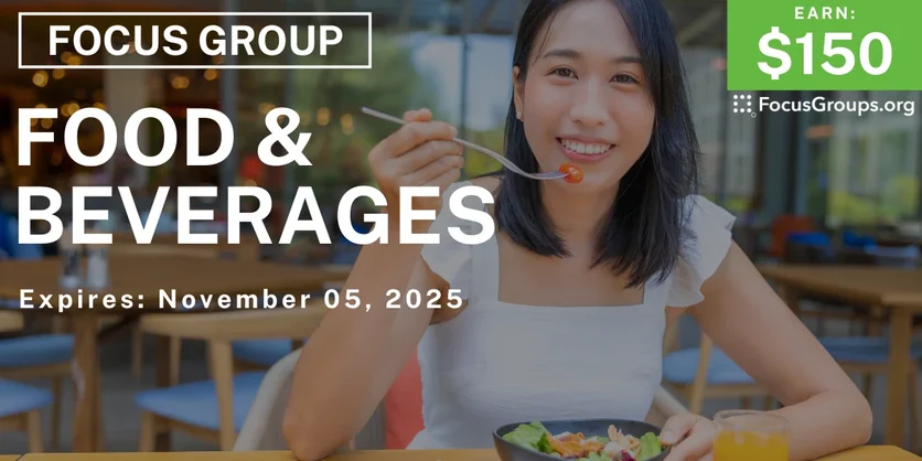 Focus Group in Orlando on Foods & Beverages - $150 - $150 - 10/24/2025