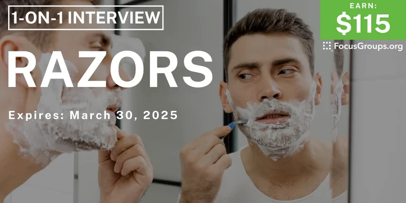 Research Study for Men in Boston on Razors - $115 - 03/18/2025