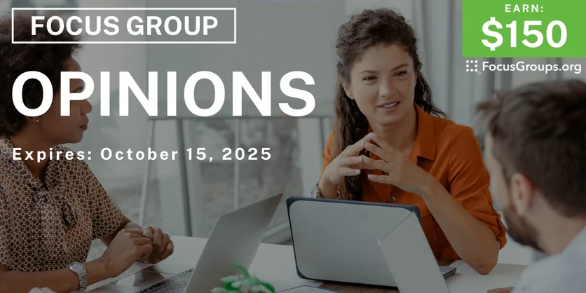Graphic promoting Focus Group in Salt Lake City on Opinions, $150 payout, happening October 15, 2025