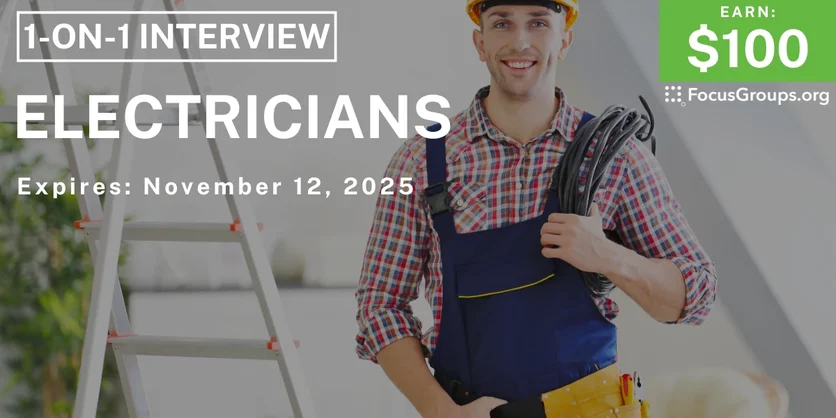 Research Study for Electricians - $100 - $100 - 11/04/2025