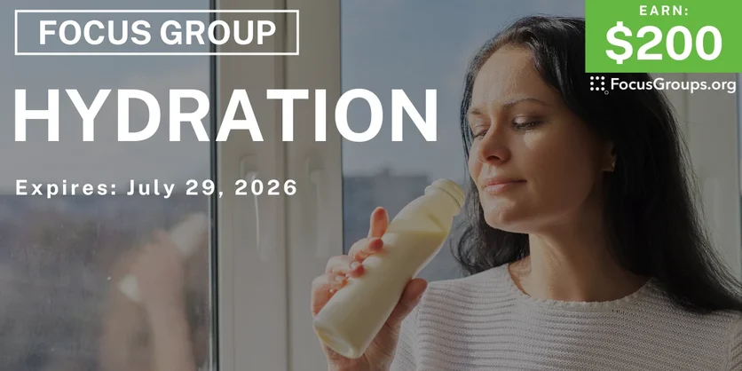 Focus Groups in Chicago on Hydration - $200 - $200 - 07/15/2026