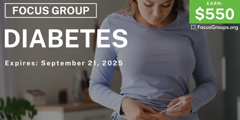 Focus Group in Cincinnati on Diabetes - $550 - $550 - 09/09/2025