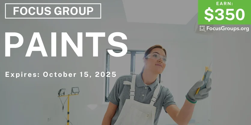 Graphic promoting Focus Group in Irvine on Paints, $350 payout, happening October 16, 2025