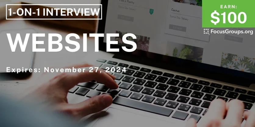 Research Study on Websites - $100 - 11/15/2024