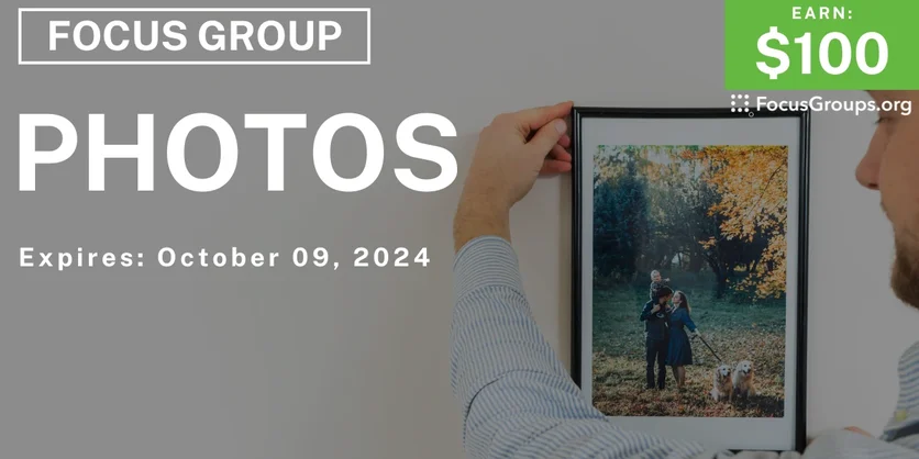 Focus Group in Seattle on Photos - $100 - 09/26/2024