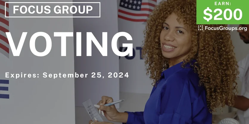 Focus Group for Women in Phoenix on Voting - $200 - 09/11/2024