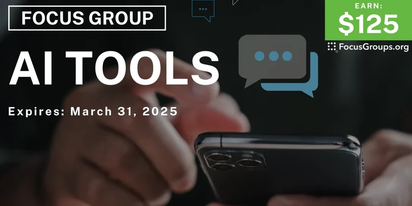 Focus Group in Dallas on AI Tools - $125 - 03/03/2025