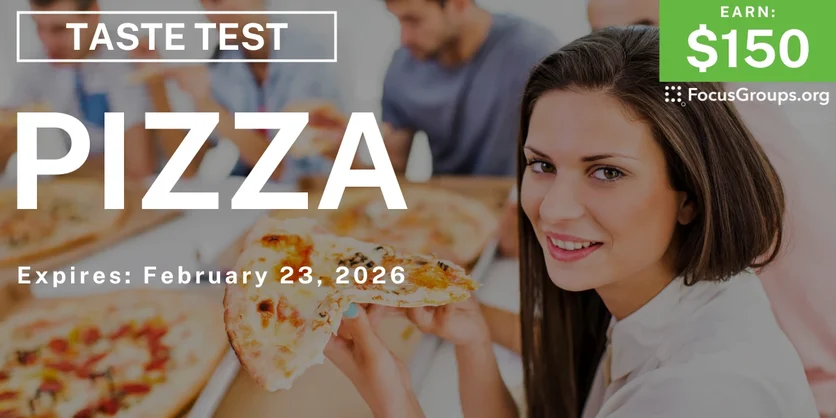 Taste Test in Chicago on Pizza - $150 - $150 - 02/04/2026