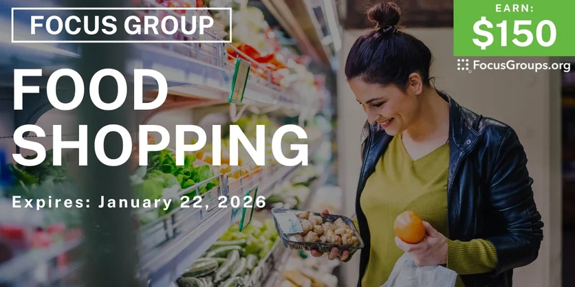 Focus Group in Minneapolis on Food Shopping - $150 - $150 - 01/20/2026