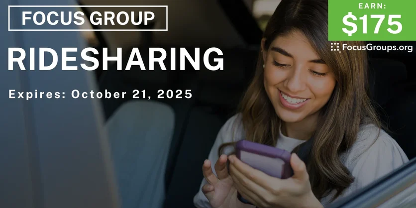 Graphic promoting Focus Group in SF on Ridesharing, $175 payout, happening October 22, 2025