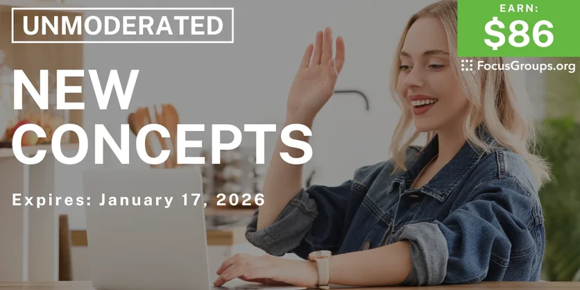 Research Study on New Concepts - $86 - $86 - 01/08/2026