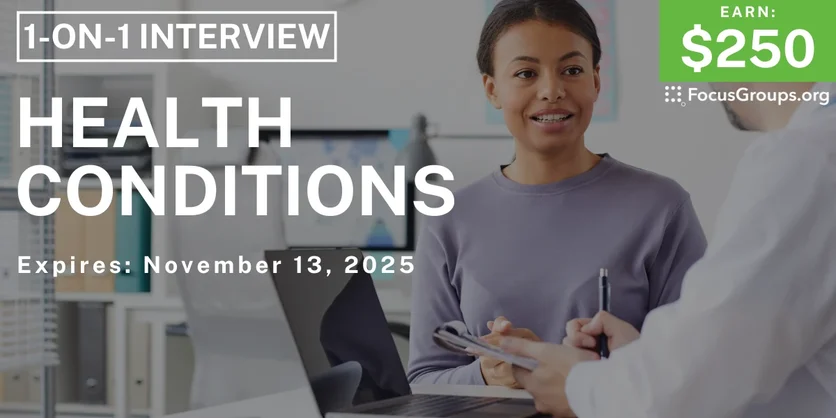 Research Study in LA on Health Conditions - $250 - $250 - 11/03/2025