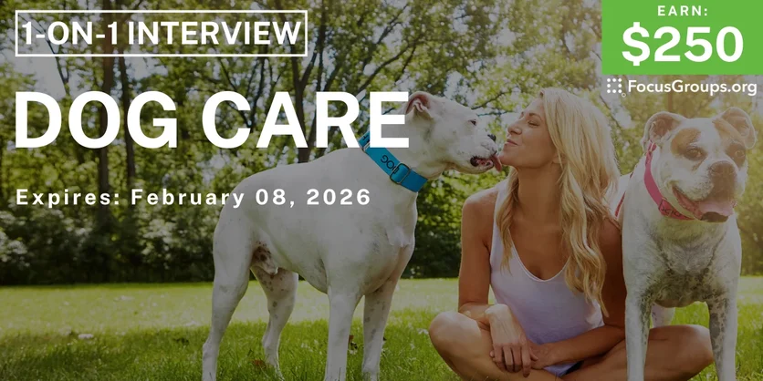 Dog Care Study in Indianapolis - $250 - $250 - 01/09/2026