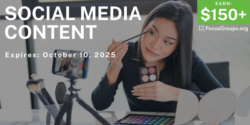Online Interview on Social Media Content - $150+ - $150-$250 - 09/12/2025