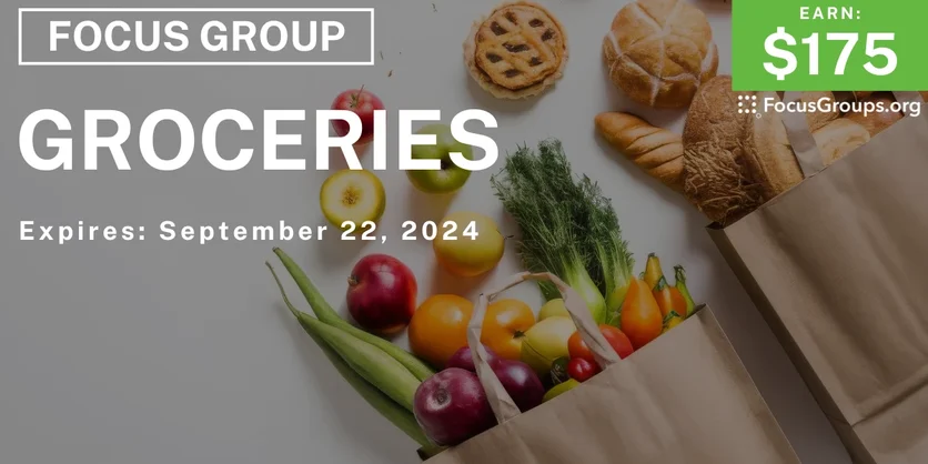 Focus Group in Seattle on Groceries - $175 - 09/02/2024
