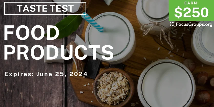 Taste Test in NYC on Food Products - $250 - 06/20/2024