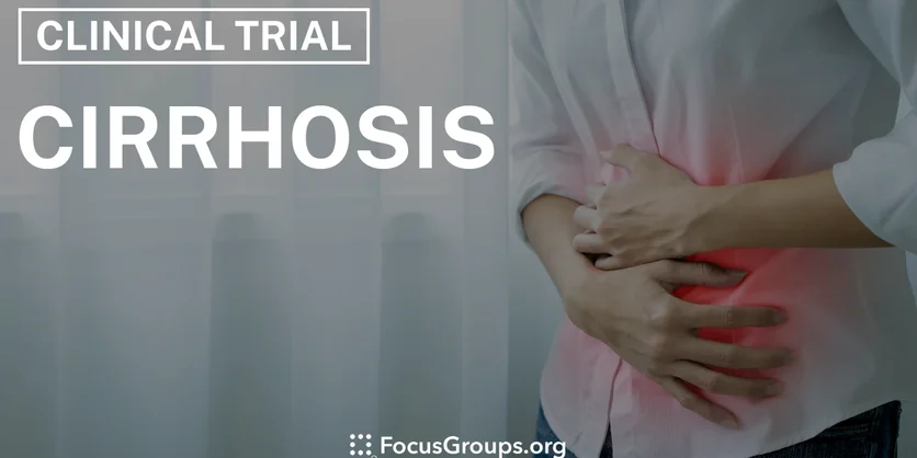 Clinical Trial on Cirrhosis - Varies - 01/22/2025