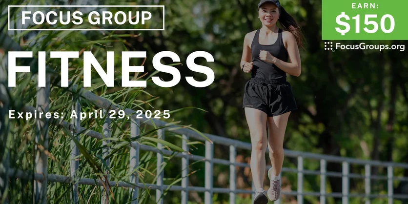 Focus Group in Detroit on Fitness - $150 - 03/31/2025