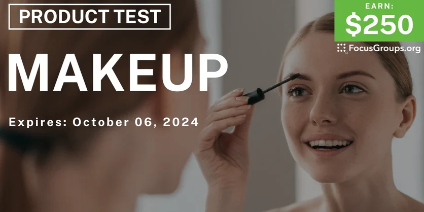 Product Test for Women in Chicago on Makeup - $250 - 09/09/2024