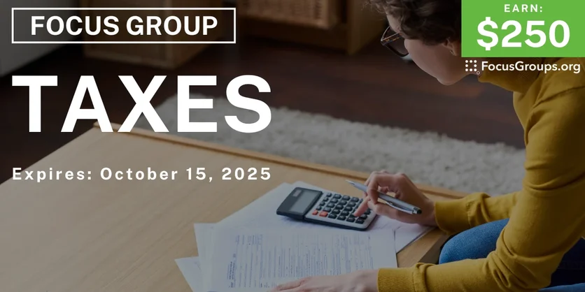 Focus Group in Seattle on Taxes - $150 - $150 - 09/22/2025