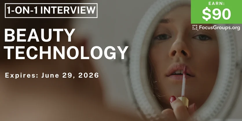 Research Study on Beauty Technology - $90 - $90 - 06/10/2026