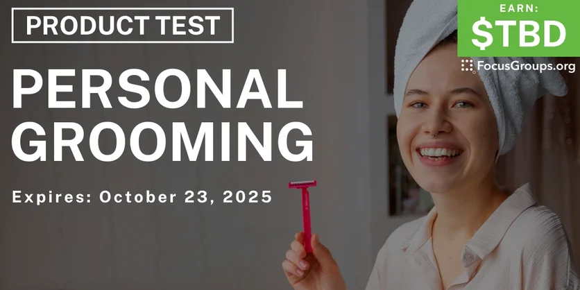 Graphic promoting Product Test for Women on Personal Grooming, happening October 23, 2025