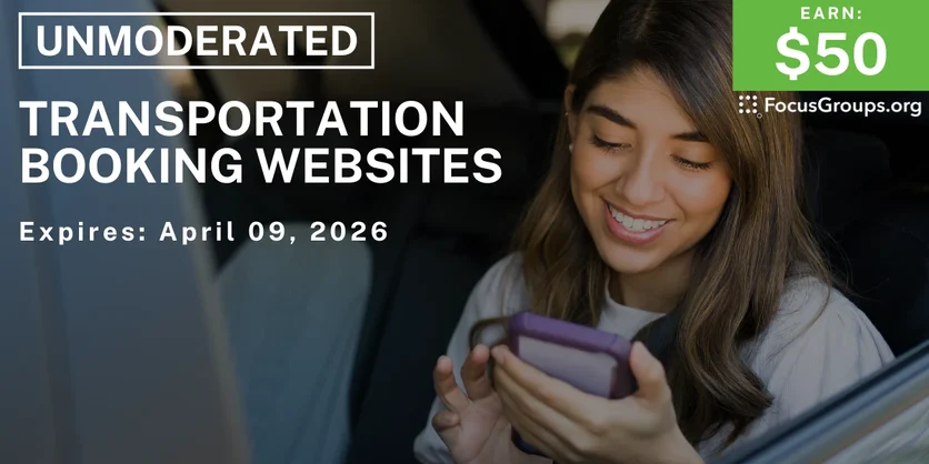 Transportation Booking Websites Study - $50 - $50 - 04/07/2026