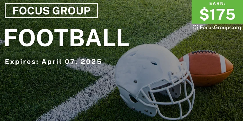 Focus Group in SF on Football - $175 - 03/24/2025