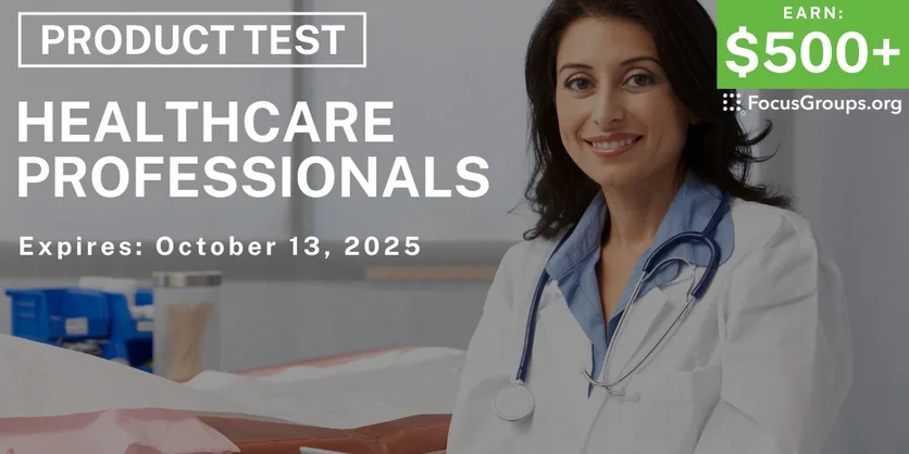 Product Test in Nashville for Healthcare Professionals - $500+