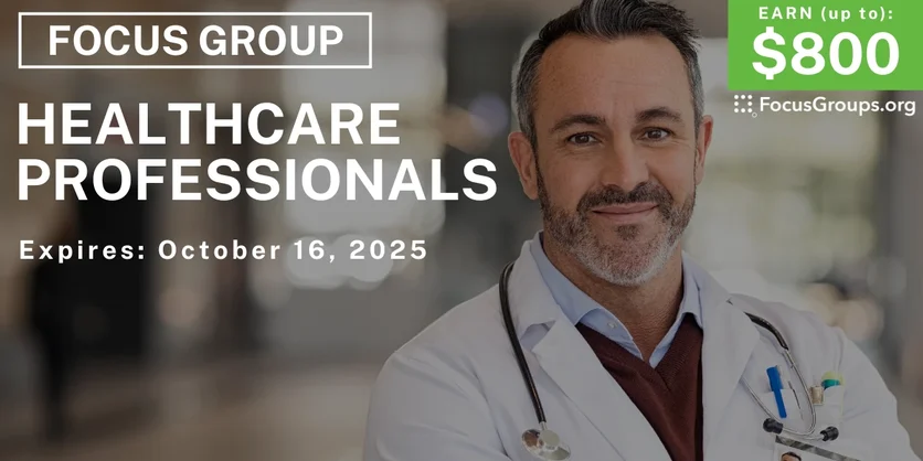 Focus Group in New Jersey for Healthcare Professionals - up to $800 - up to $800 - 09/08/2025
