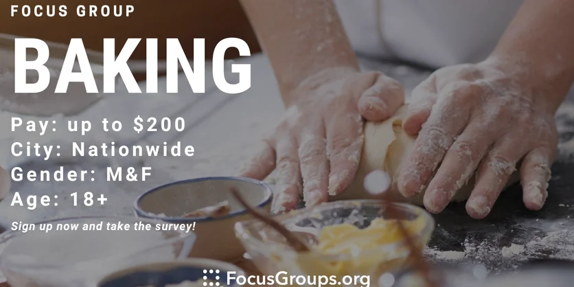 Focus Group on Baking - up to $200 - 10/06/2023