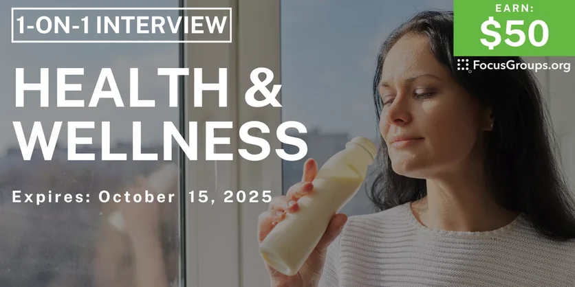 Research Study on Health & Wellness - $50 - $50 - 09/24/2025
