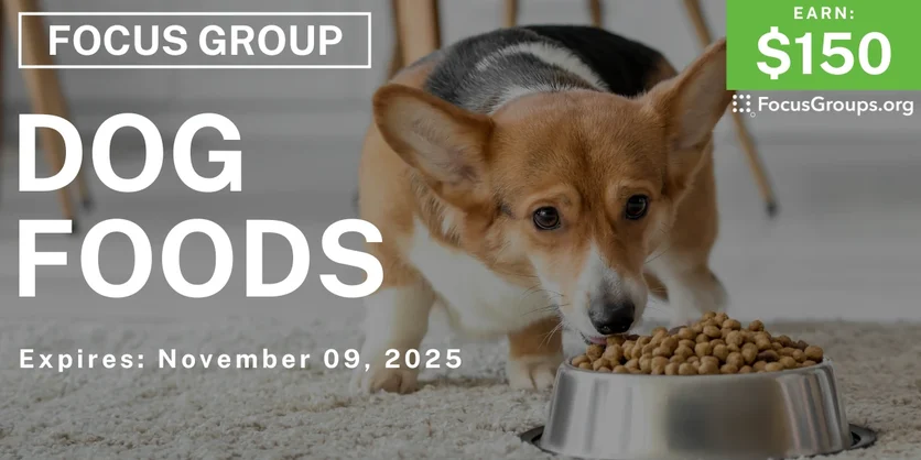 Focus Group in Nashville on Dog Foods - $150 - $150 - 10/27/2025