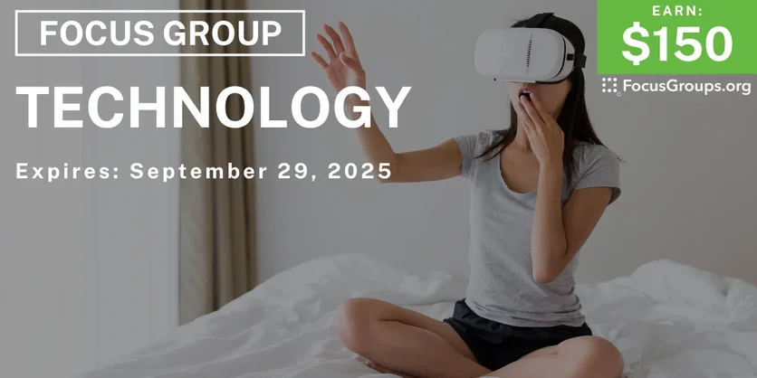 Focus Group in Seattle on Technology - $150 - 06/24/2025