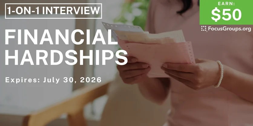 Research Study on Financial Hardship - $50 - $50 - 06/02/2026