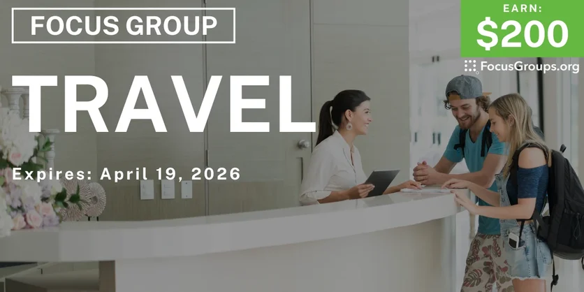 Focus Group in SF on Travel - $200 - $200 - 04/09/2026