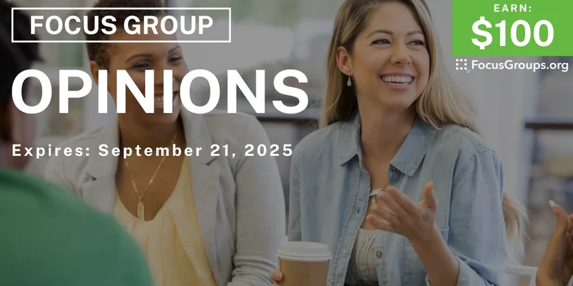 Focus Group in Baltimore on Opinions - $100 - $100 - 09/09/2025