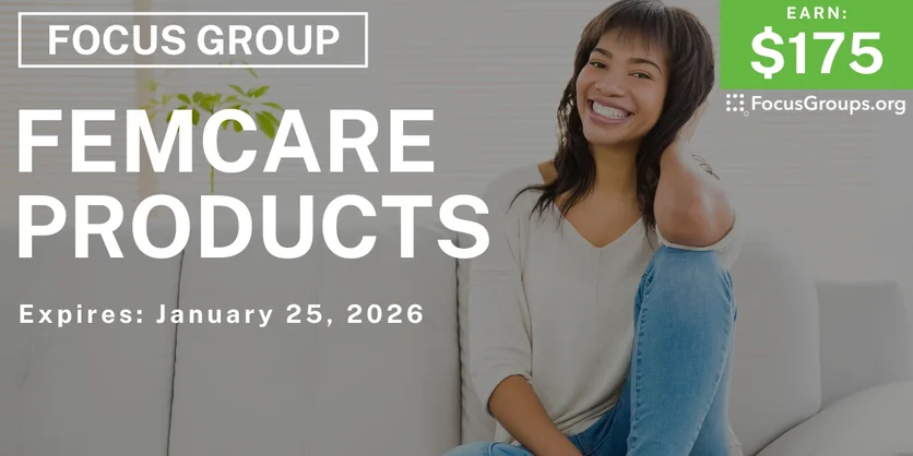 Femcare Products Study for Women in Raleigh - $175 - $175 - 01/13/2026